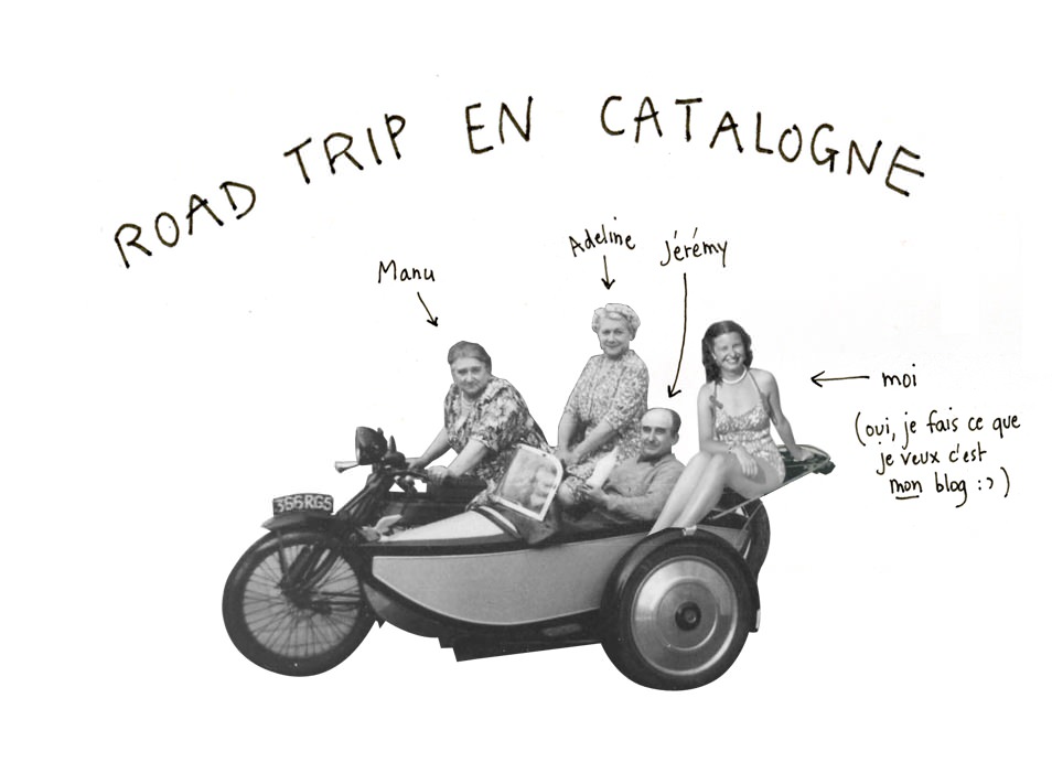 Road trip en Catalogne